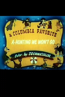 A-Hunting We Won't Go