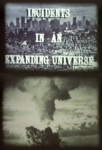 Incidents in an Expanding Universe
