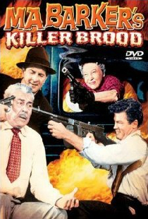 Ma Barker's Killer Brood