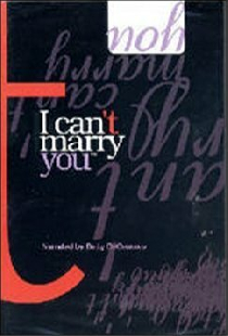 I Can't Marry You