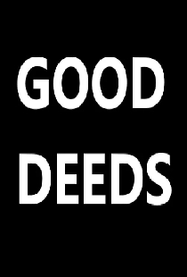 Good Deeds