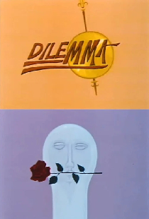 Dilemma