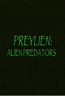 Preylien: Alien Predators