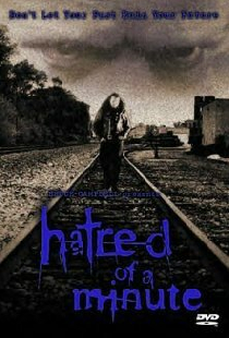 Hatred Of A Minute