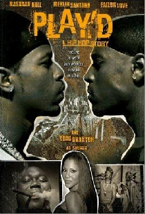 Play'd: A Hip Hop Story