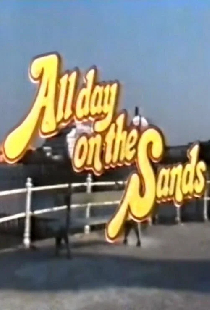 All Day on the Sands