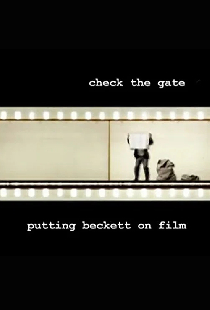 Check the Gate: Putting Beckett on Film