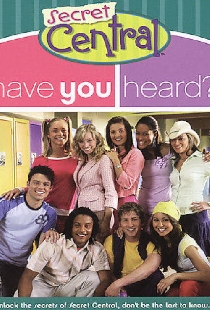 Have You Heard?  Secret Central