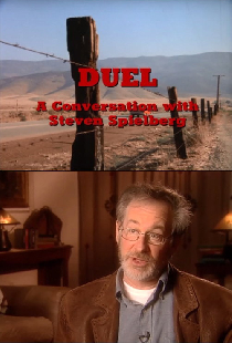 Duel: A Conversation with Director Steven Spielberg