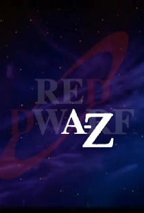 Red Dwarf A–Z