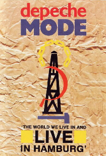Depeche Mode: The World We Live in and Live in Hamburg