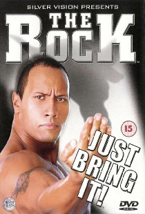 The Rock - Just Bring It!