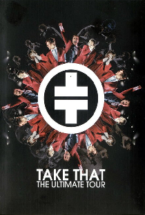 Take That. The Ultimate Tour