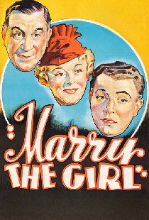Marry the Girl