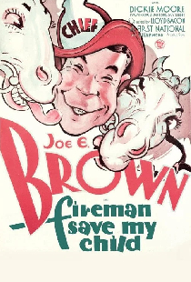 Fireman, Save My Child