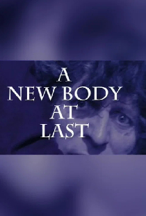 A New Body at Last