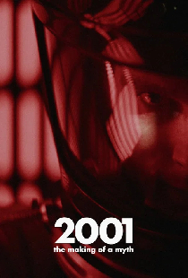 2001: The Making of a Myth