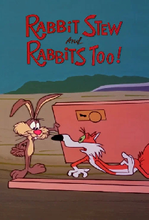 Rabbit Stew and Rabbits Too!