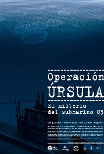 Operación Úrsula. El misterio del submarino C-3