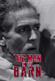 The Man in the Barn