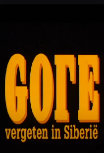 Goud - Vergeten in Siberië