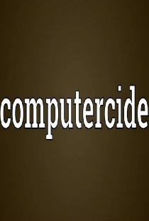 Computercide