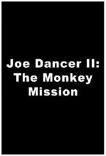 Joe Dancer II: The Monkey Mission