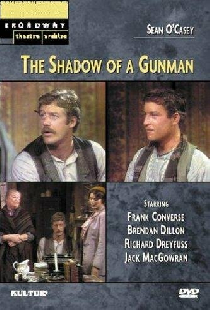 The Shadow of a Gunman