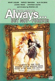 Always … But Not Forever