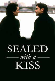 Sealed with a Kiss