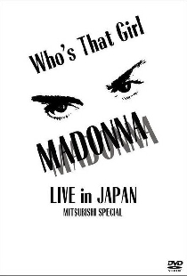 Madonna: Who's That Girl - Live in Japan