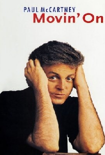 Paul McCartney: Movin' On