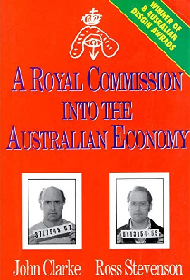 A Royal Commission Into The Australian Economy