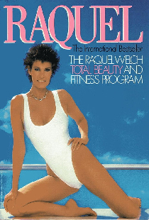 Raquel: Total Beauty and Fitness