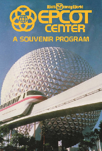 EPCOT Center: A Souvenir Program
