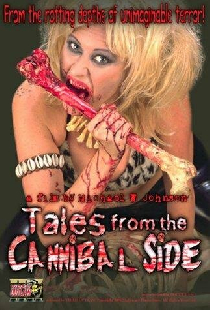 Tales from the Cannibal Side