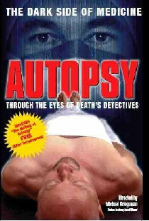 Autopsy: Through the Eyes of Death's Detectives