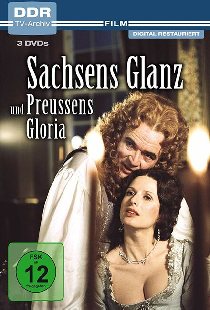 Sachsens Glanz und Preußens Gloria: Gräfin Cosel