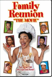 Family Reunion: The Movie