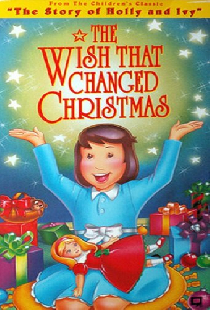 The Wish That Changed Christmas