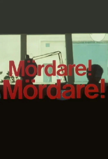 Mördare! Mördare!