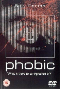 Phobic
