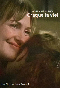 Craque la vie!