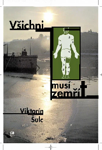 Všichni musí zemřít