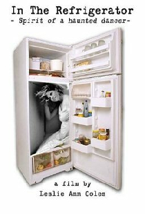 In the Refrigerator: Spirit of a Haunted Dancer