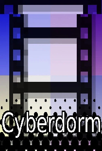Cyberdorm