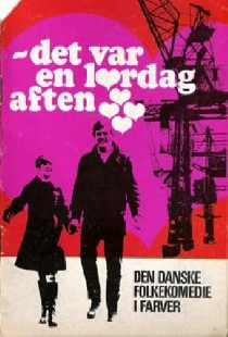 Det var en lørdag aften