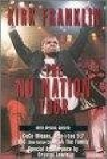 Kirk Franklin: The Nu Nation Tour