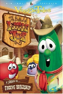 VeggieTales: The Ballad of Little Joe