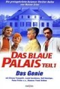 Das blaue Palais: Das Genie
